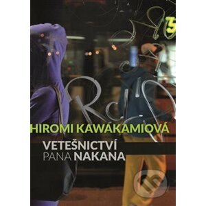 Vetešnictví pana Nakana - Hiromi Kawakami