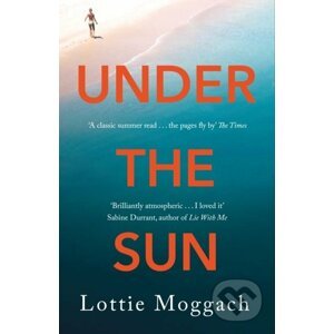 Under the Sun - Lottie Moggach