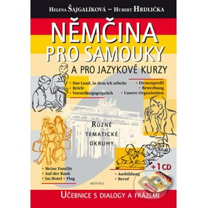 Němčina pro samouky a pro jazykové kurzy + CD - Hubert Hrdlička, Helena Šajgalíková