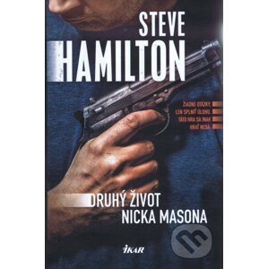 Druhý život Nicka Masona - Steve Hamilton