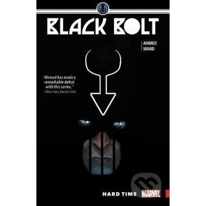 Black Bolt: Hard Time - Saladin Ahmed, Christian Ward (ilustrácie)