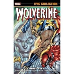 Wolverine Epic Collection - Steve Skroce, Rob Liefeld, Eric Stephenson a kol.