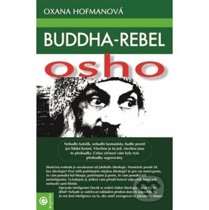 Buddha - rebel Osho - Oxana Hofmanová