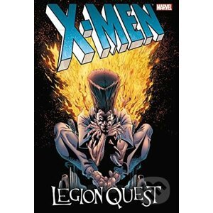X-Men Legionquest - Scott Lobdell, Mark Waid a kol.