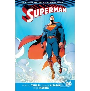 Superman: The Rebirth (Book 2) - Peter J. Tomasi, Patrick Gleason