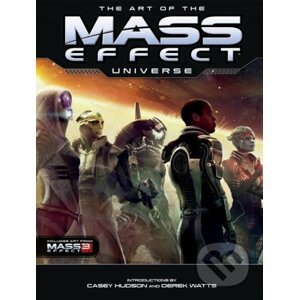 The Art of The Mass Effect Universe - Casey Husdon