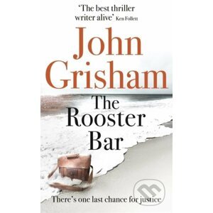The Rooster Bar - John Grisham