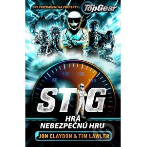 Top Gear: Stig hrá nebezpečnú hru - Tim Lawler, Jon Claydon