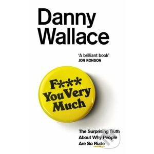 F*** You Very Much - Danny Wallace