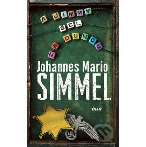 A Jimmy šel za duhou - Johannes Mario Simmel