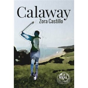 Calaway - Zora Castillo