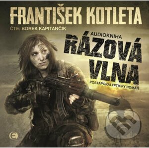 Rázová vlna - František Kotleta