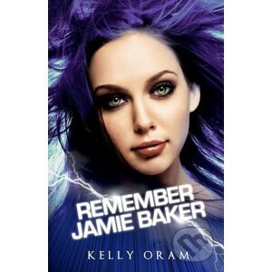 Remember Jamie Baker - Kelly Oram