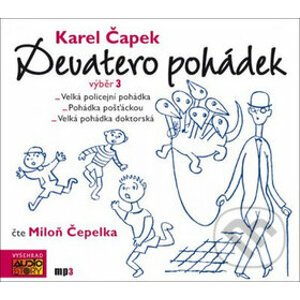 Devatero pohádek - výběr 3 - Karel Čapek