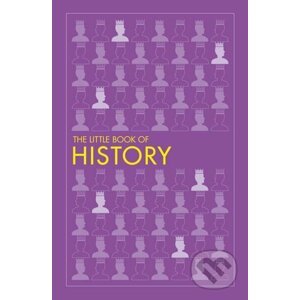 The Little Book of History - Dorling Kindersley