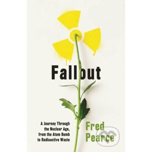 Fallout - Fred Pearce