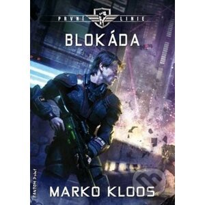 Blokáda - Marko Kloos