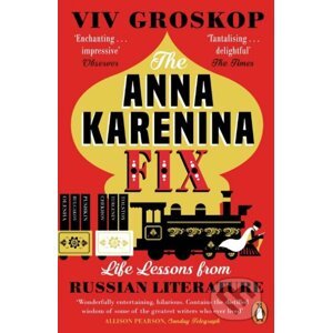 The Anna Karenina Fix - Viv Groskop