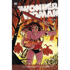 Wonder Woman 3: Vůle - Brian Azzarello, Cliff Chiang