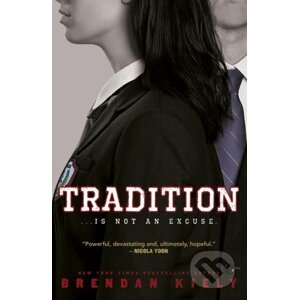 Tradition - Brendan Kiely