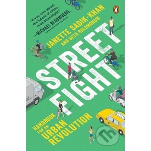 Streetfight - Janette Sadik-Khan, Seth Solomonow