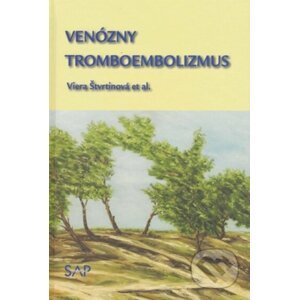 Venózny tromboembolizmus - Viera Štvrtinová