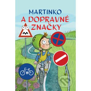 Martinko a dopravné značky - Bookmedia