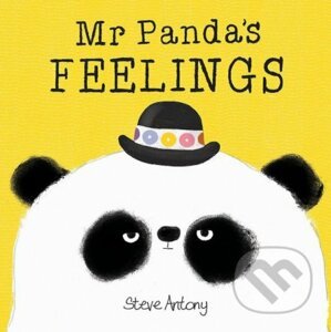 Mr Panda's Feelings - Steve Antony