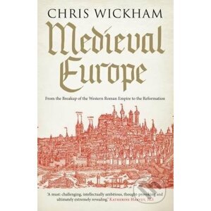 Medieval Europe - Chris Wickham