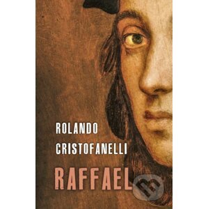 Raffael - Rolando Cristofanelli