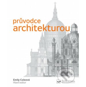 Pr…vodce architekturou - Emily Cole
