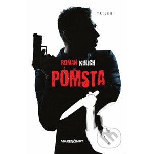 Pomsta - Roman Kulich