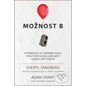 Možnost B - Sheryl Sandberg, Adam Grant