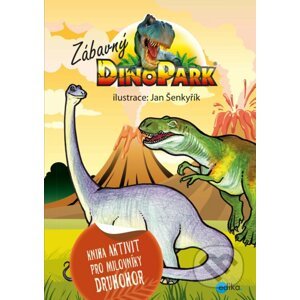 Zábavný Dinopark - Jan Šenkyřík (ilustrátor)