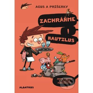 Agus a príšerky 2: Zachráňme Nautilus! - Jaume Copons, Liliana Fortuny (ilustrácie)
