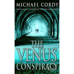 The Venus Conspiracy - Michael Cordy