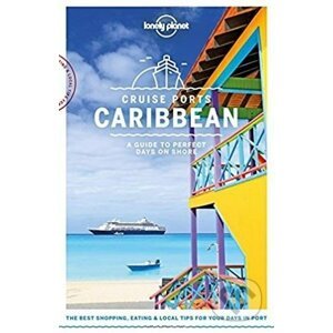 Cruise Ports Caribbean - Ray Bartlett, Paul Clammer a kol.