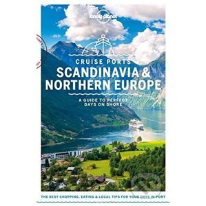 Cruise Ports Scandinavia and Northern Europe - Andy Symington, Alexis Averbuck a kol.
