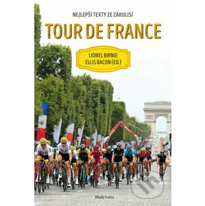Tour de France - Ellis Bacon, Lionel Birnie