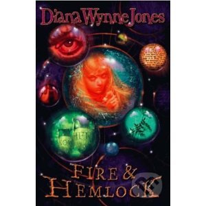 Fire and Hemlock - Diana Wynne Jones