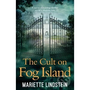 The Cult on Fog Island - Mariette Lindstein