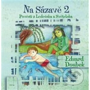 Na Sázavě 2 - Eduard Doubek
