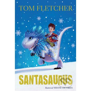 Santasaurus - Tom Fletcher