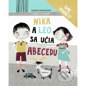 Nika a Leo sa učia abecedu - Paulína Feriancová, Eva Chupíková (ilustrátor)