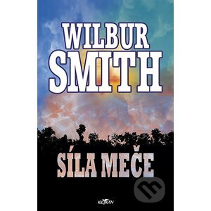 Síla meče - Smith Wilbur