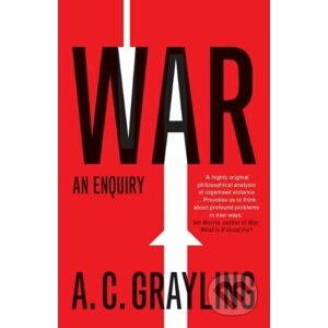 War - A.C. Grayling