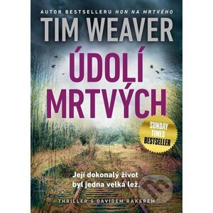Údolí mrtvých - Tim Weaver