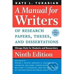 A Manual for Writers of Research Papers, Theses, and Dissertations - Kate L. Turabian