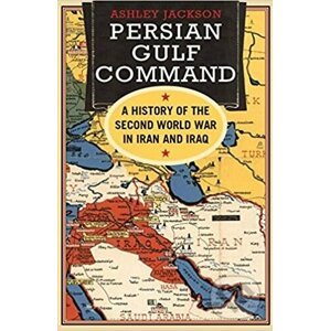 Persian Gulf Command - Ashley Jackson