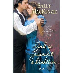 Jak se zasnoubit s hrabětem - Sally MacKenzie